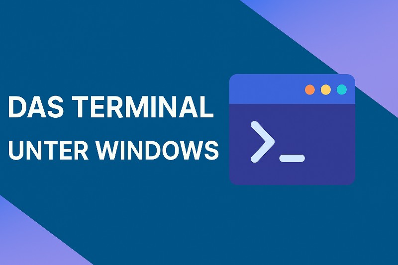 Was ist das Terminal unter Windows?