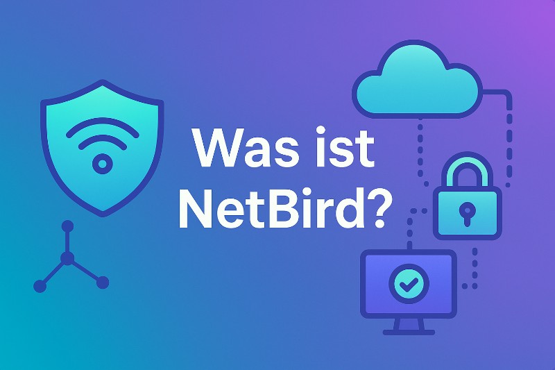 Was ist NetBird?