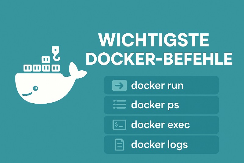 Die wichtigsten Docker-Befehle erklärt
